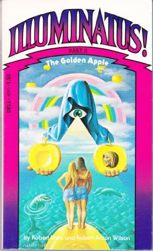 The Golden Apple (Illuminatus! Part 2) Books