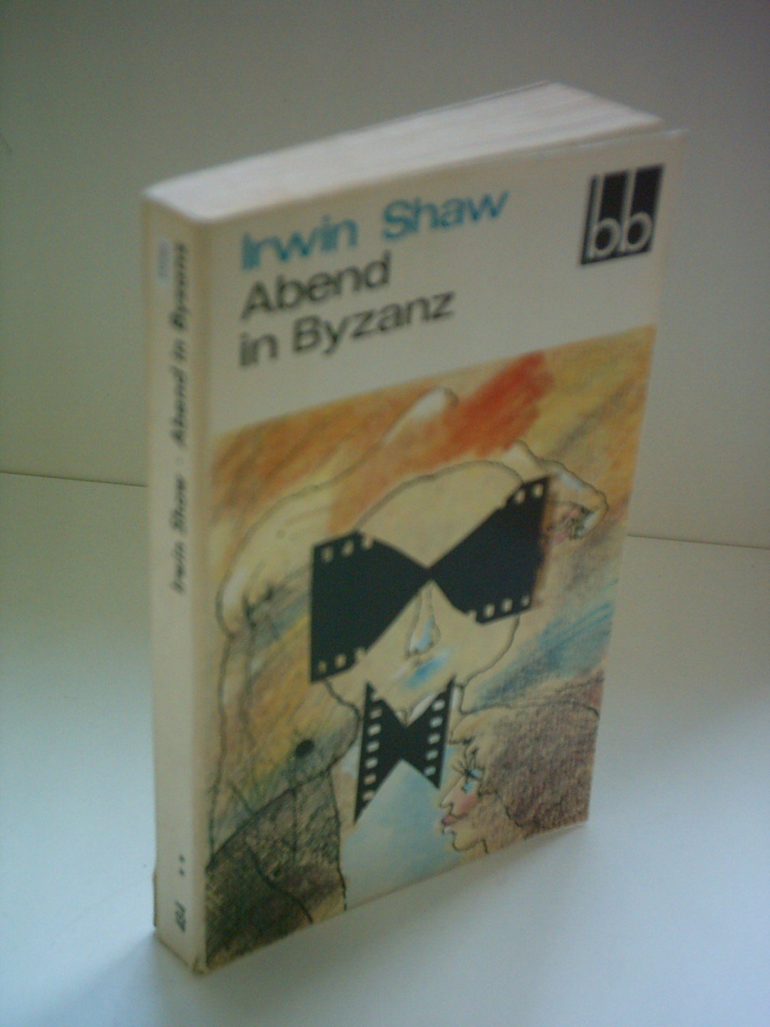 Irwin Shaw: Abend in Byzanz Books