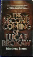 2nd Coming of Lucas Brokaw book