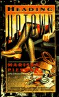 Heading Uptown: A Nina Fischman Mystery Detective & CSI