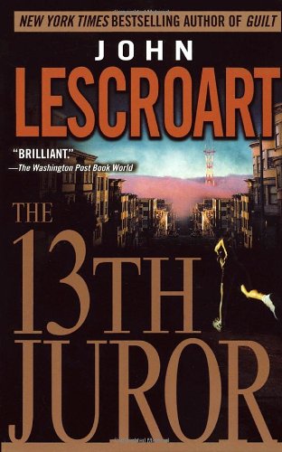 The 13th Juror (Dismas Hardy, Band 4) Suspense & Thrillers