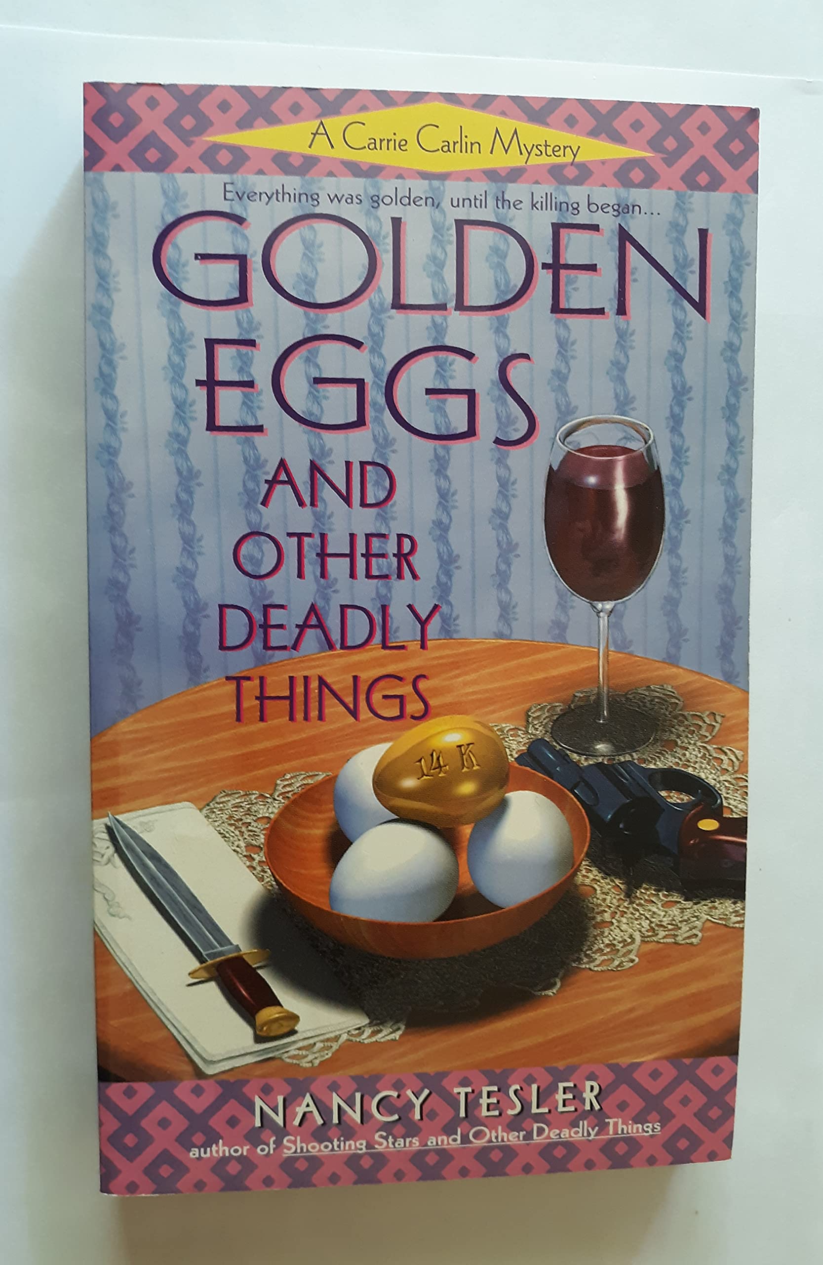 Golden Eggs and Other Deadly Things (Carrie Carlin Mystery) Detective & CSI