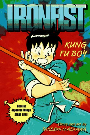 Ironfist: Kung Fu Boy (Ironfist Chinmi, Band 1) Manga