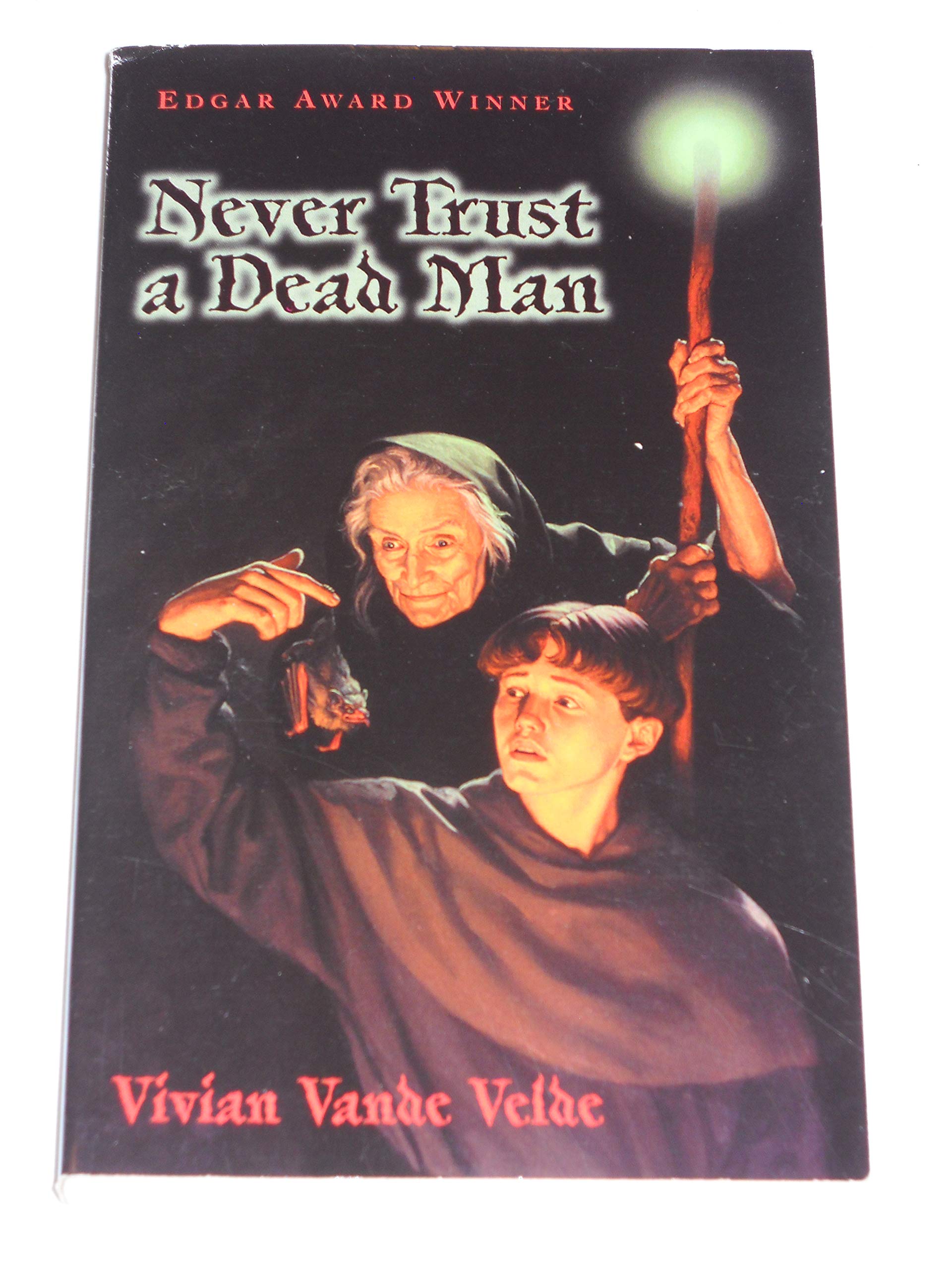 Product Image: Never Trust a Dead Man