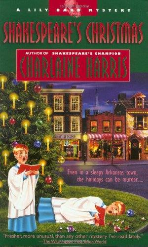 Shakespeare's Christmas (A Lily Bard Mystery, Band 3) Detective & CSI