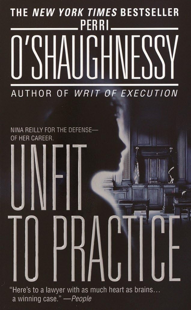 Unfit to Practice: A Novel (Nina Reilly, Band 8) Contemporary literature