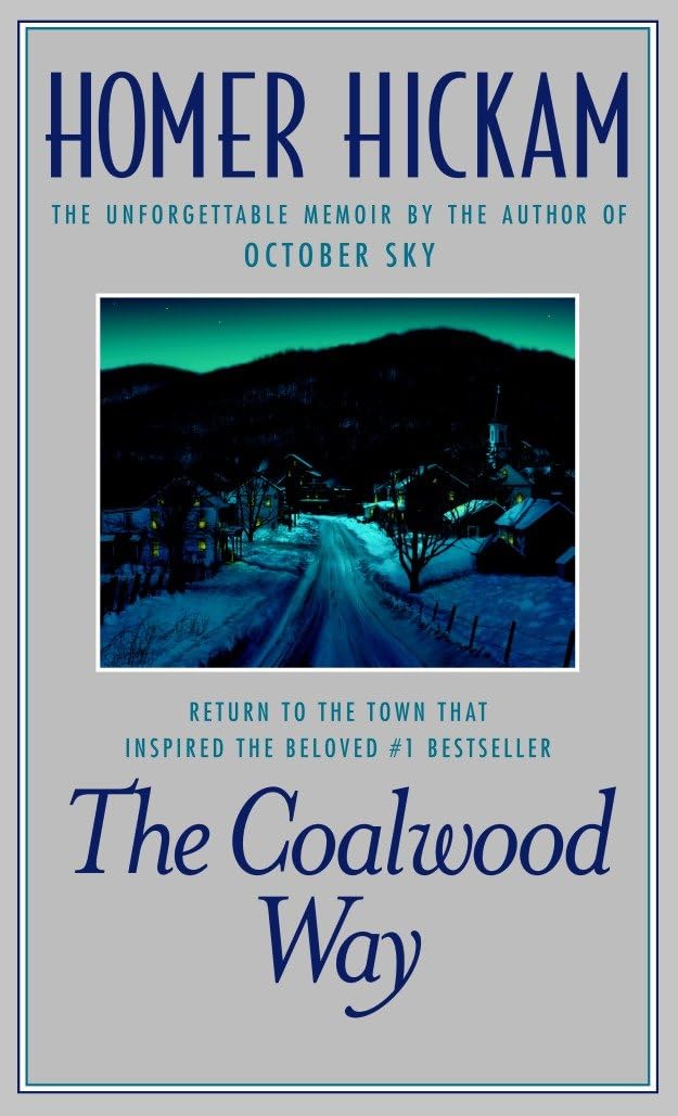 The Coalwood Way: A Memoir Social Sciences