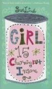 Girl, 15, Charming but Insane Fiction