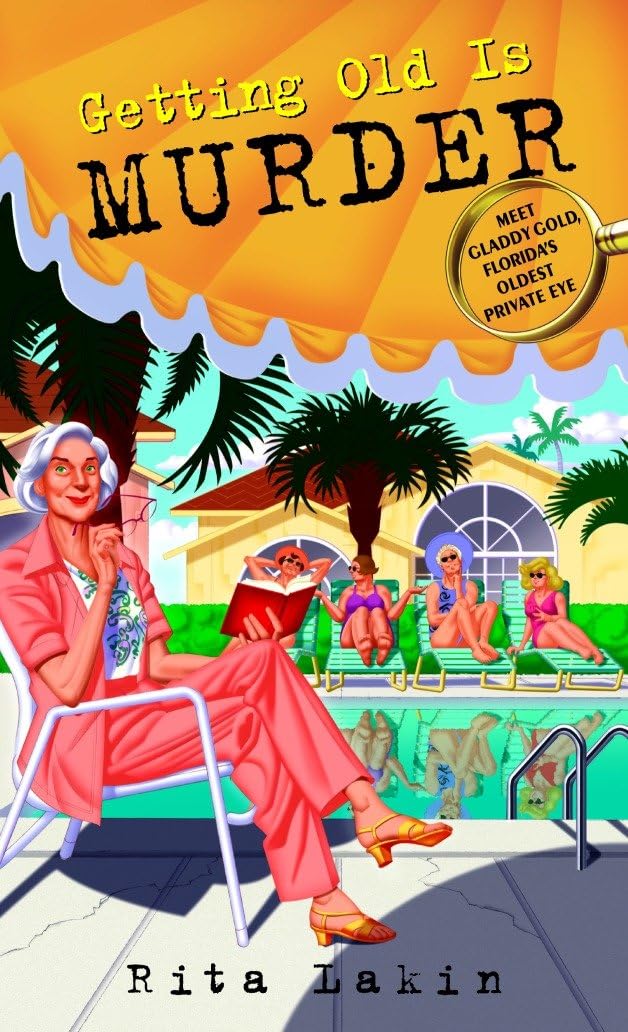 Getting Old Is Murder Contemporary literature