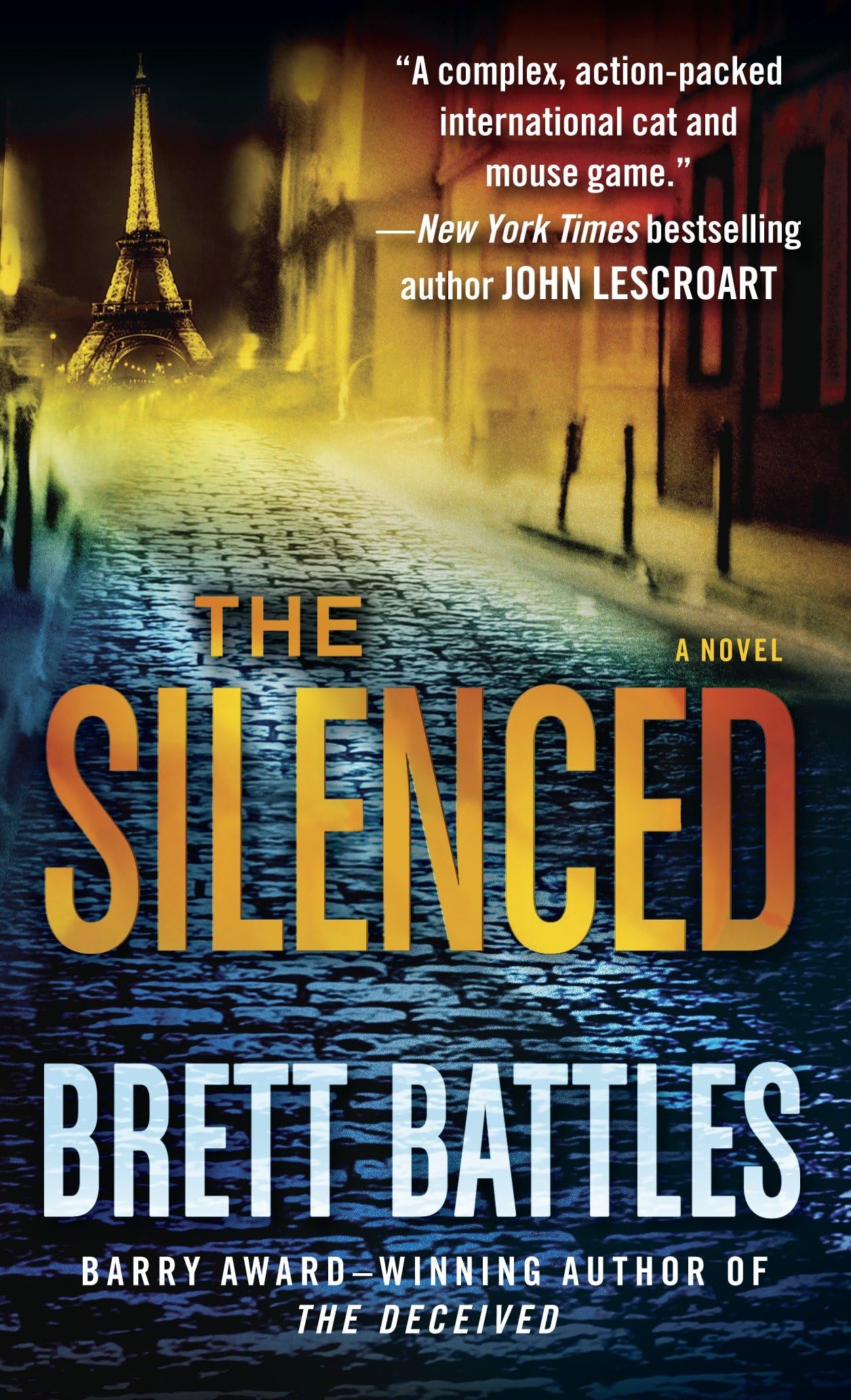 The Silenced: A Novel (Jonathan Quinn, Band 4) Action & Adventure