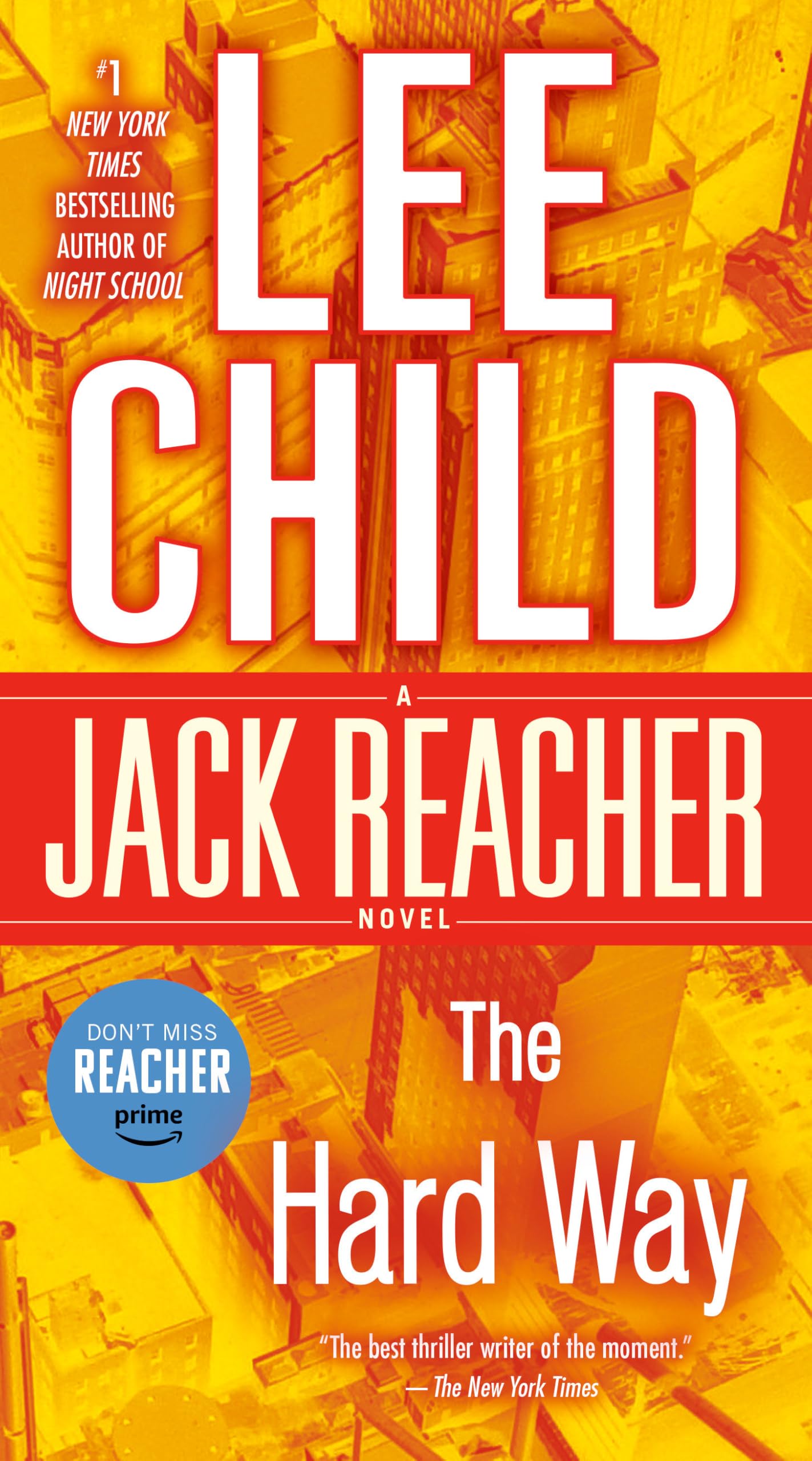 The Hard Way: A Jack Reacher Novel Action & Adventure