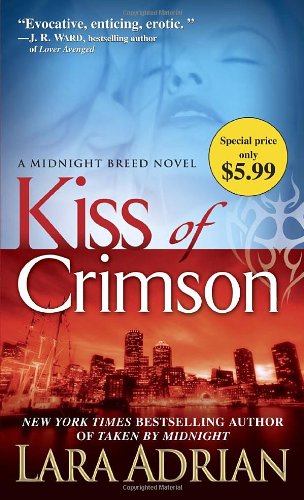 Kiss of Crimson (Midnight Breed, Band 2) Horror & Mystery