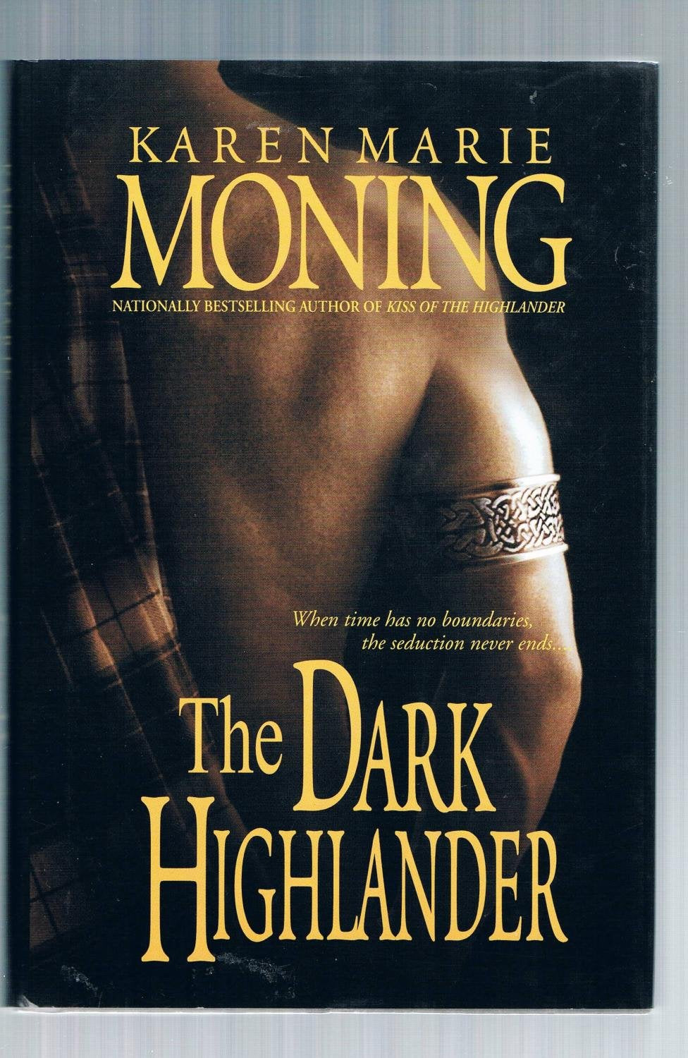 THE DARK HIGHLANDER BY (MONING, KAREN MARIE)JAN-1900 Contemporary Romance