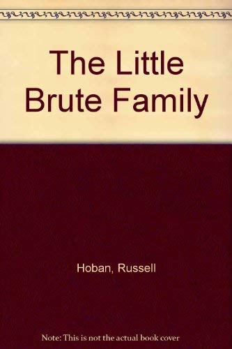 The Little Brute Family Novels & Short Stories