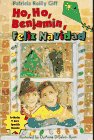 Ho, Ho, Benjamin, Feliz Navidad (Friends & Amigos, Band 3) Books