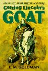 Getting Lincoln's Goat: An Elllot Armbruster Mystery Books
