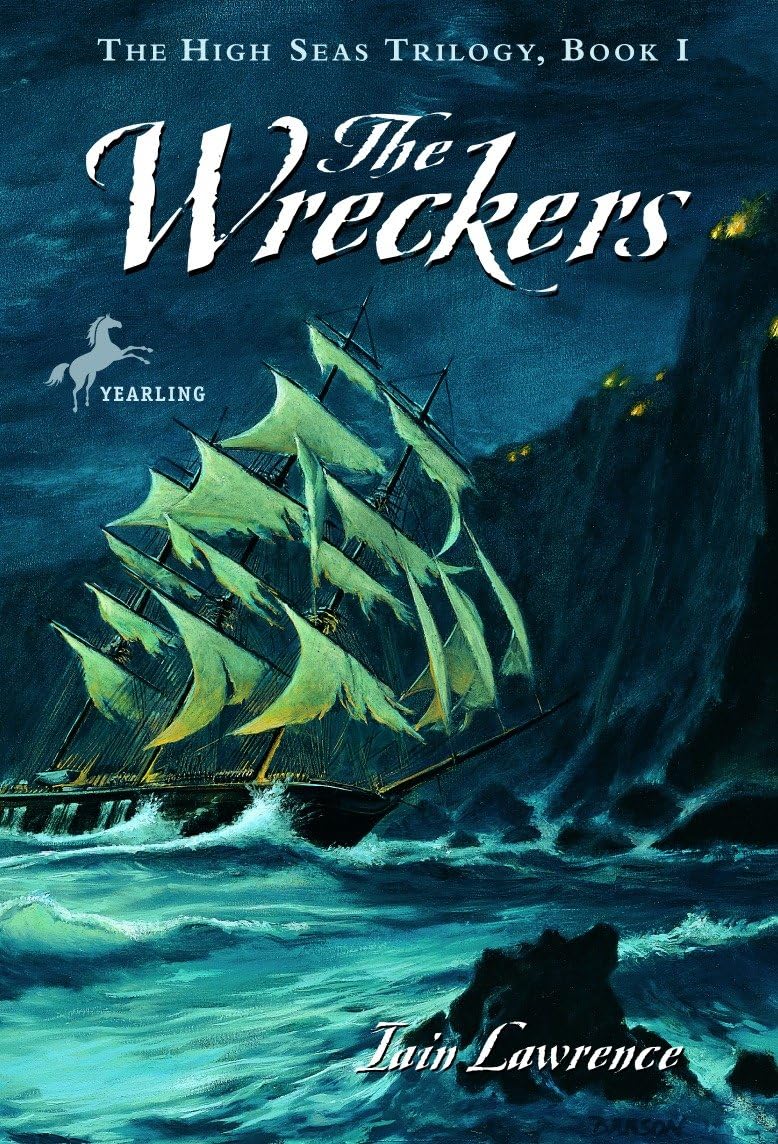 The Wreckers (The High Seas Trilogy) Novels & Short Stories