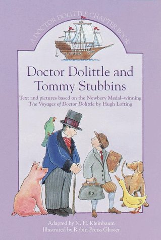 Doctor Dolittle and Tommy Stubbins: A Doctor Dolittle Chapter Book Novels & Short Stories