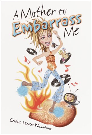 A Mother to Embarrass Me Parents & Children
