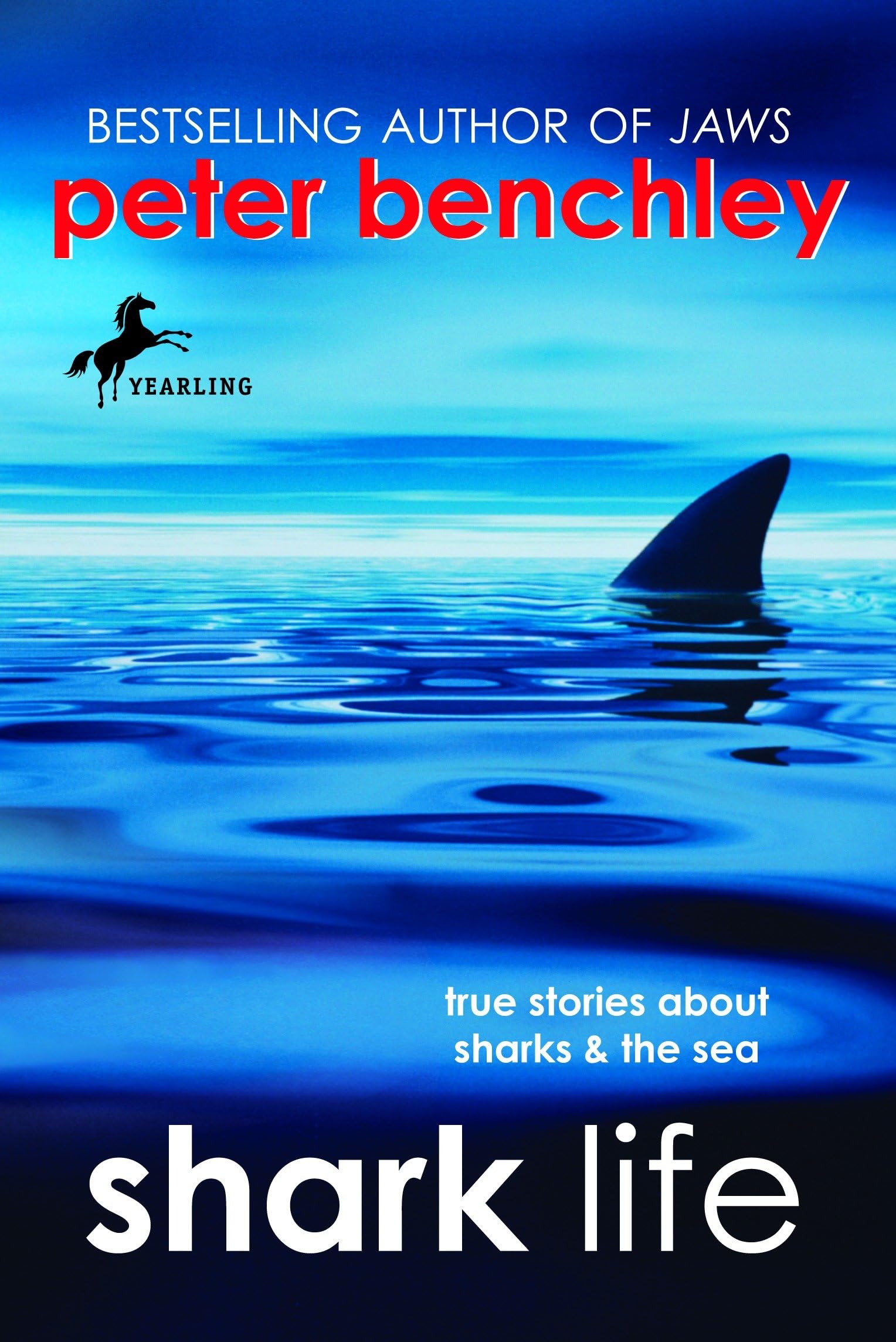 Shark Life: True Stories About Sharks & the Sea Non-fiction