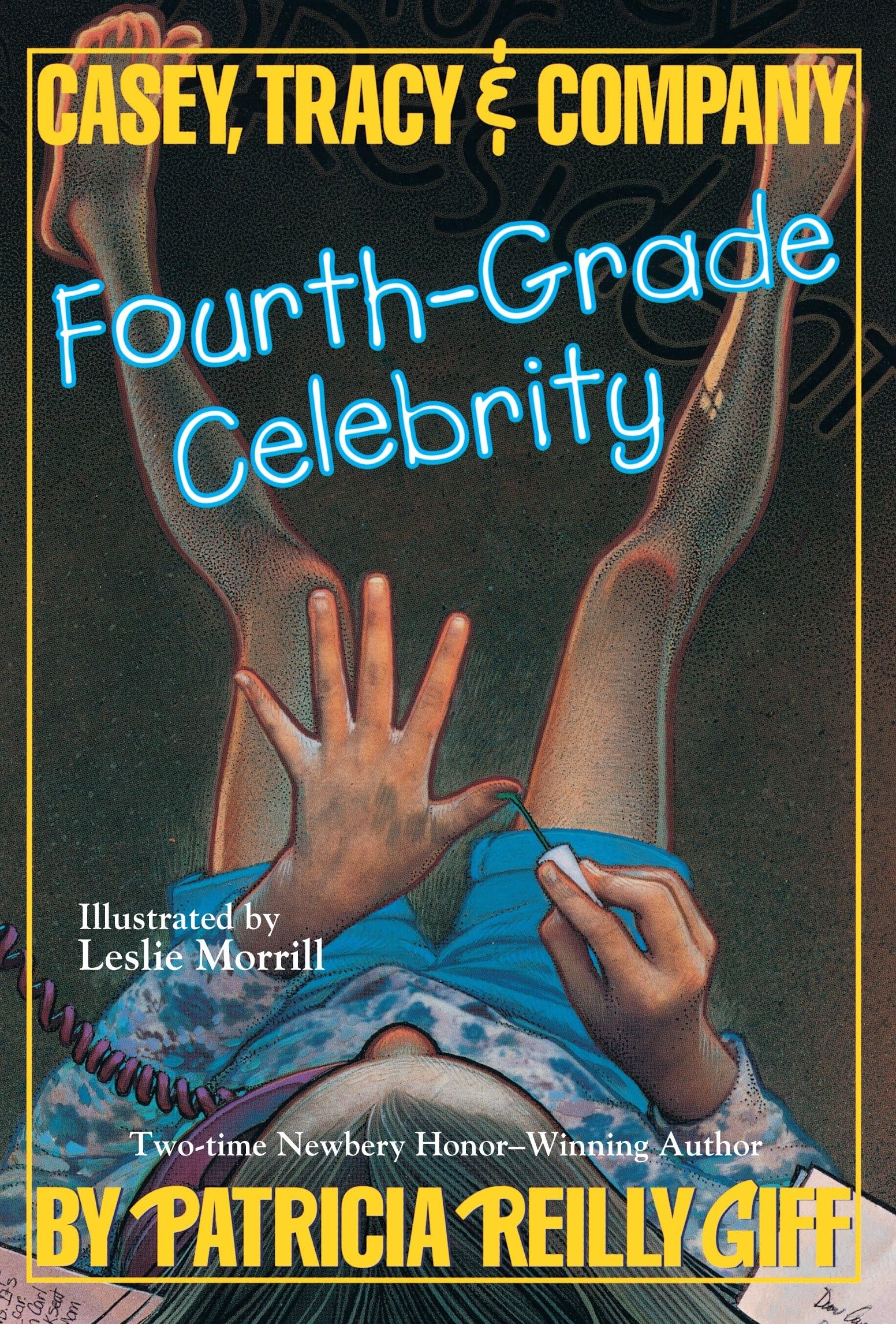 Fourth Grade Celebrity (Casey, Tracey, and Company) Non-fiction
