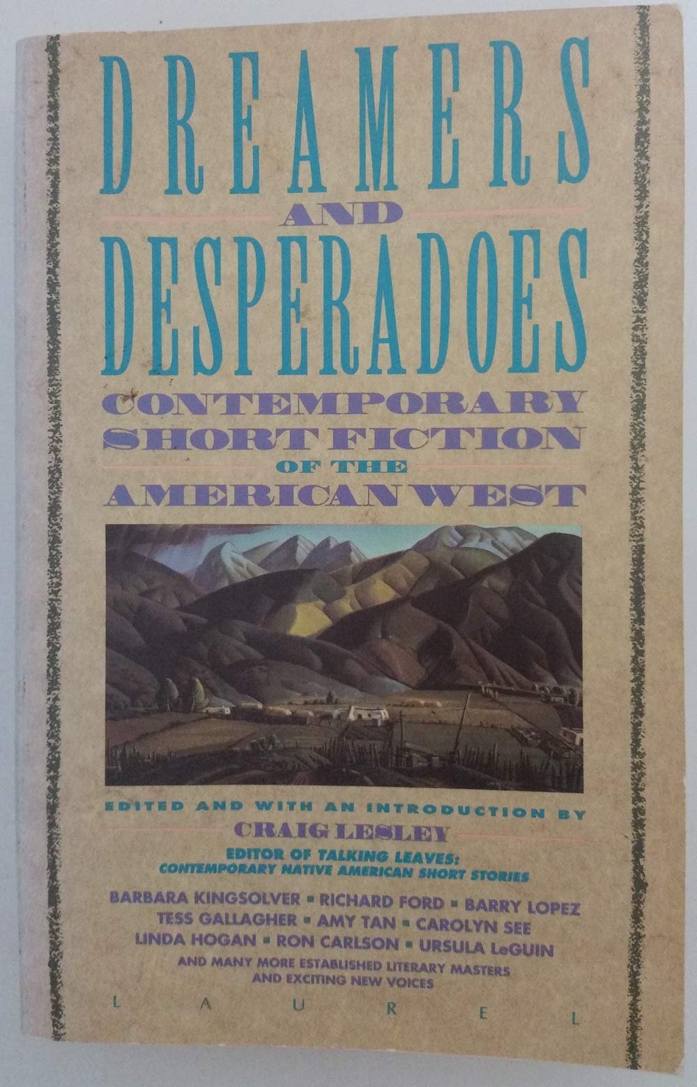 Dreamers and Desperadoes: Contemporary Short Fiction of the American West Contemporary literature