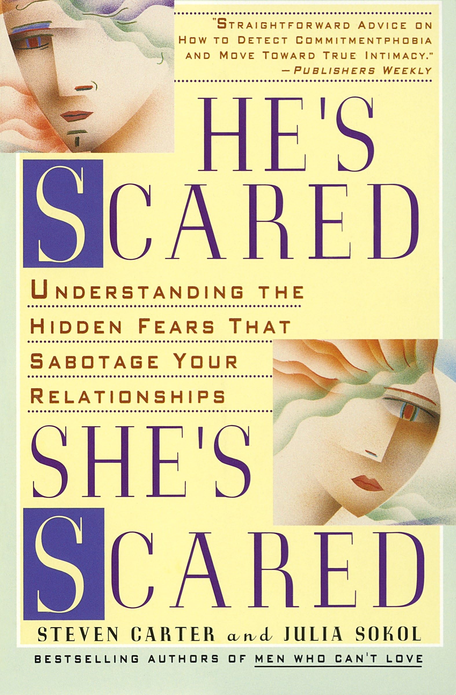 He's Scared, She's Scared Partnership & Love