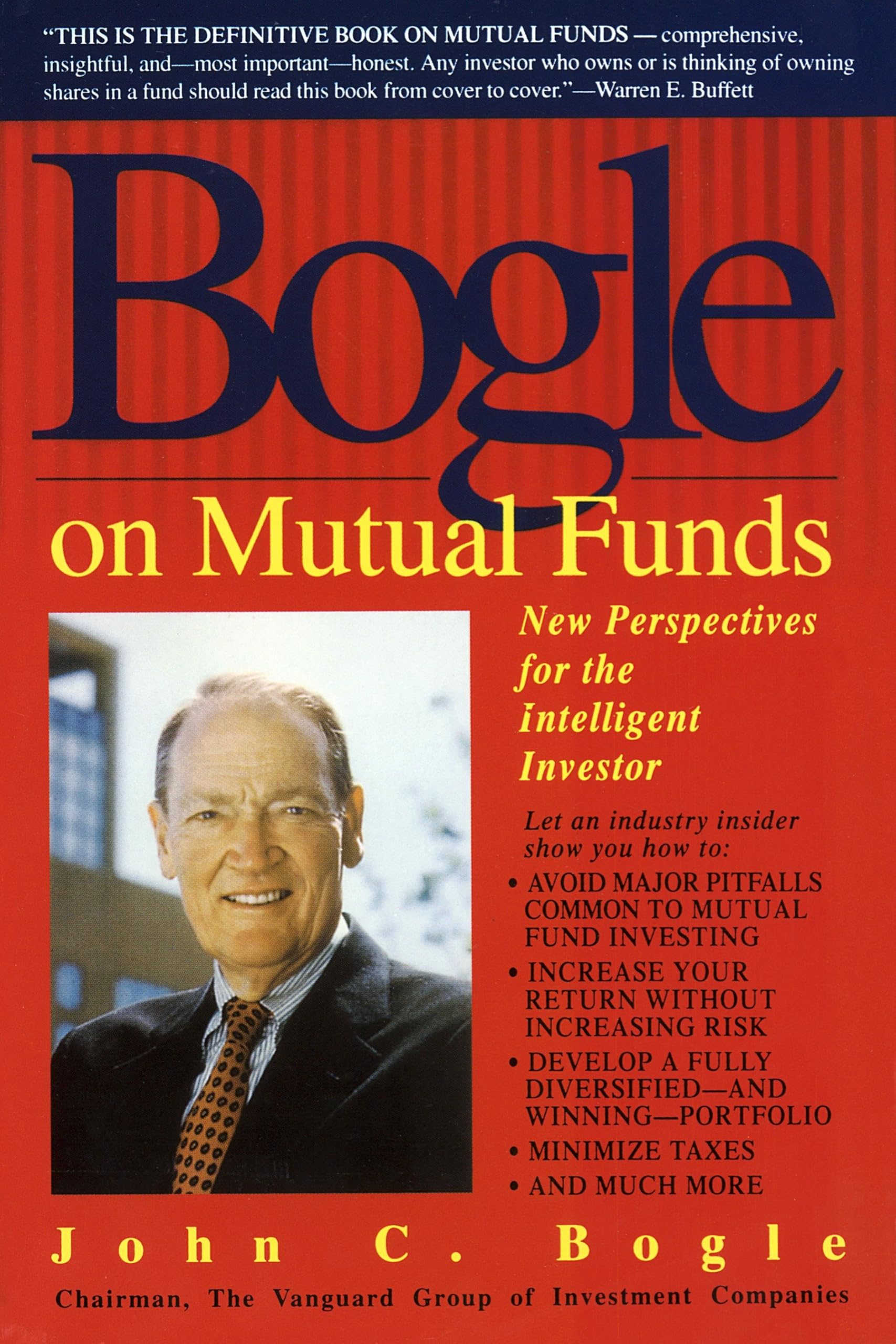Bogle on Mutual Funds: New Perspectives for the Intelligent Investor Business, Finance & Career