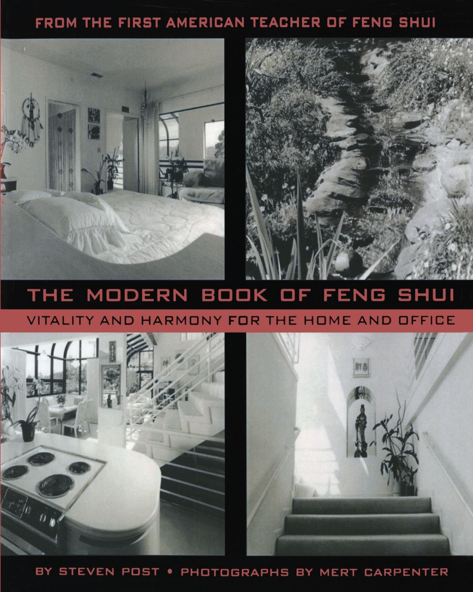 The Modern Book of Feng Shui: Vitality and Harmony for the Home and Office Hobbies & Crafts