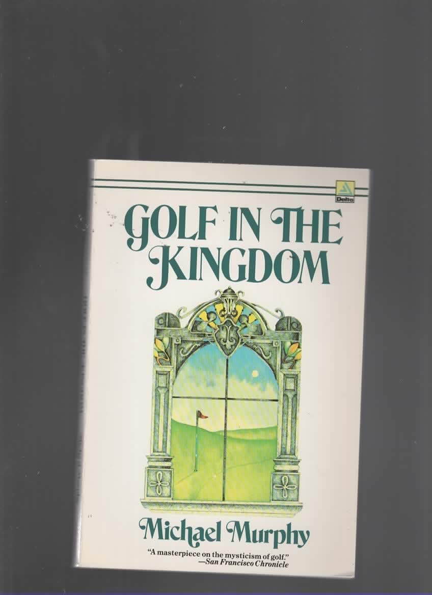 Golf in the Kingdom (An Esalen Book) Leisure & Fun