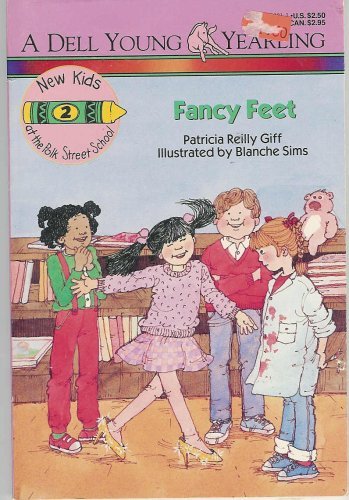 Fancy Feet (New Kids at the Polk Street School, 2) Books
