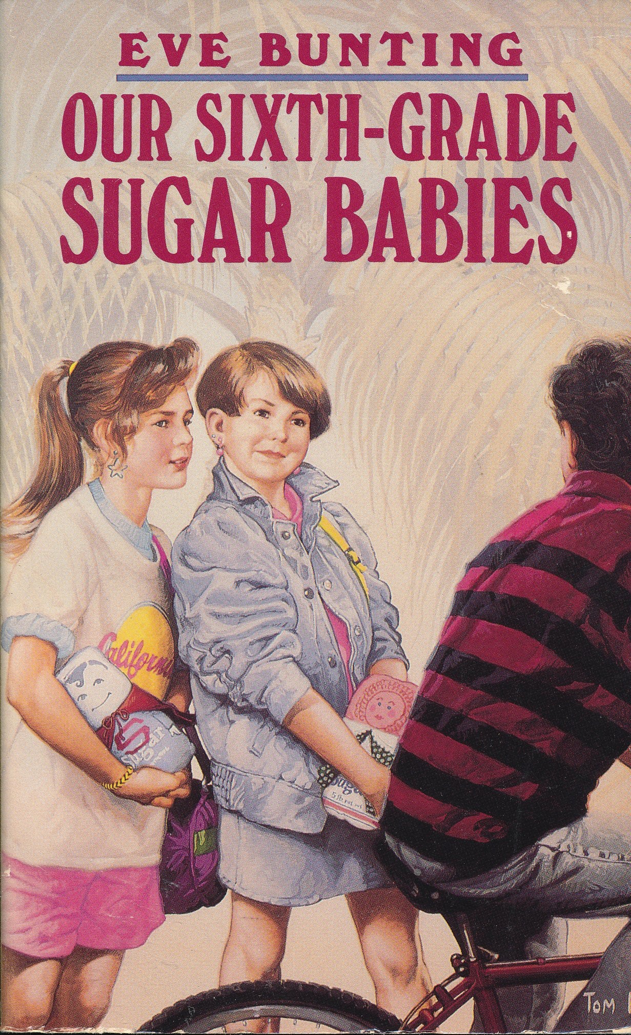 Our Sixth-Grade Sugar Babies Books