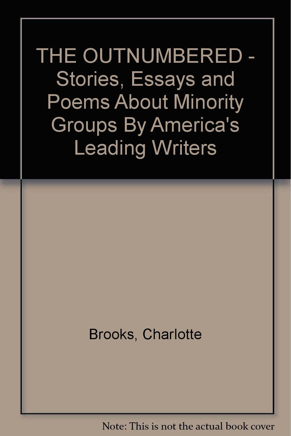 THE OUTNUMBERED - Stories, Essays and Poems About Books
