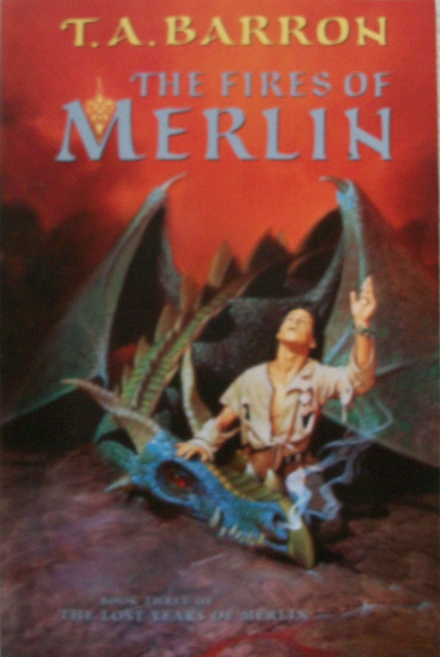 The Fires of Merlin (Lost Years of Merlin, Band 3) Books