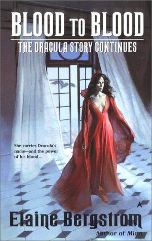 Blood to Blood: The Dracula Story Continues Historical Fiction