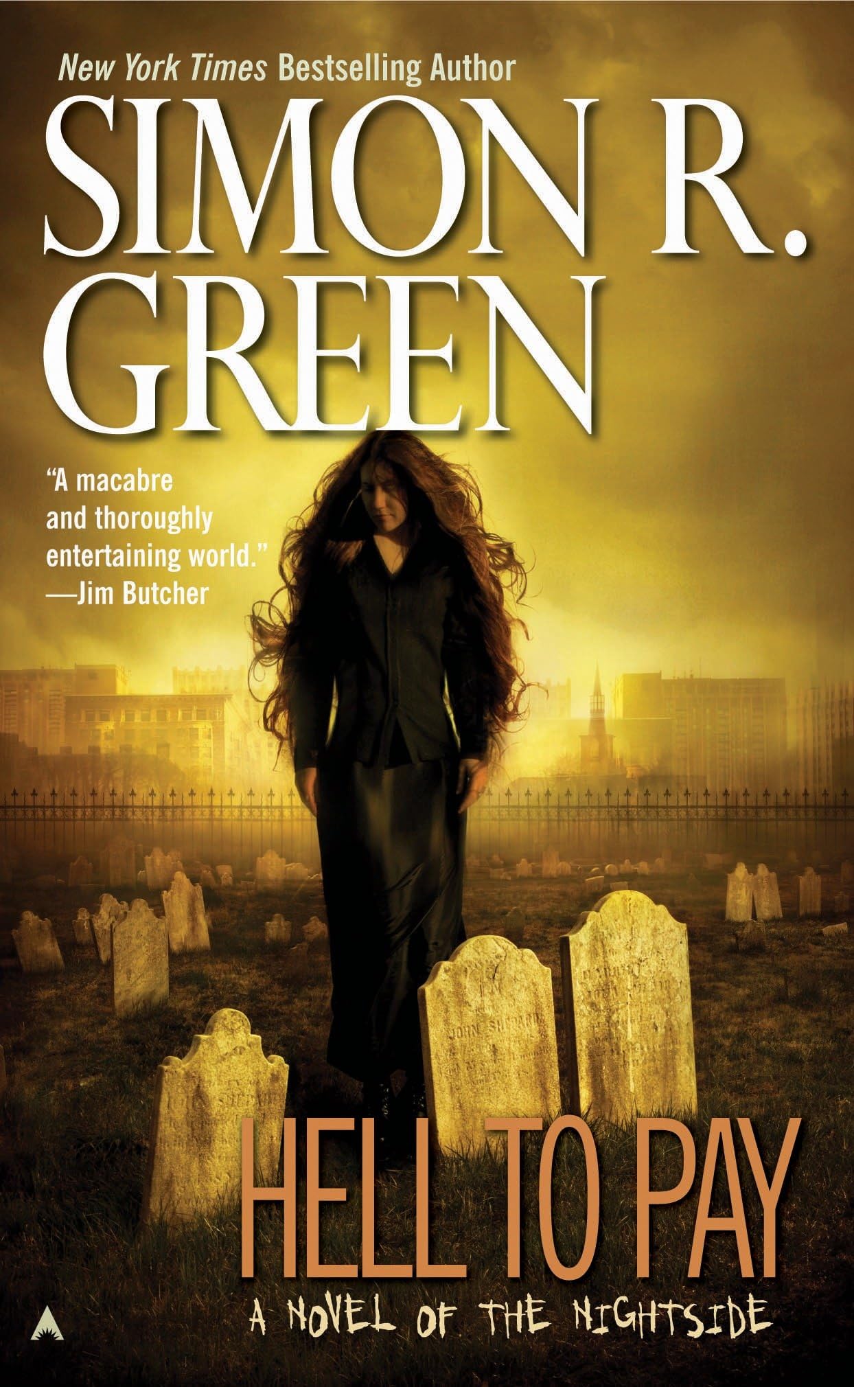 Hell to Pay: A Novel of the Nightside (A Nightside Book, Band 7) Horror & Mystery