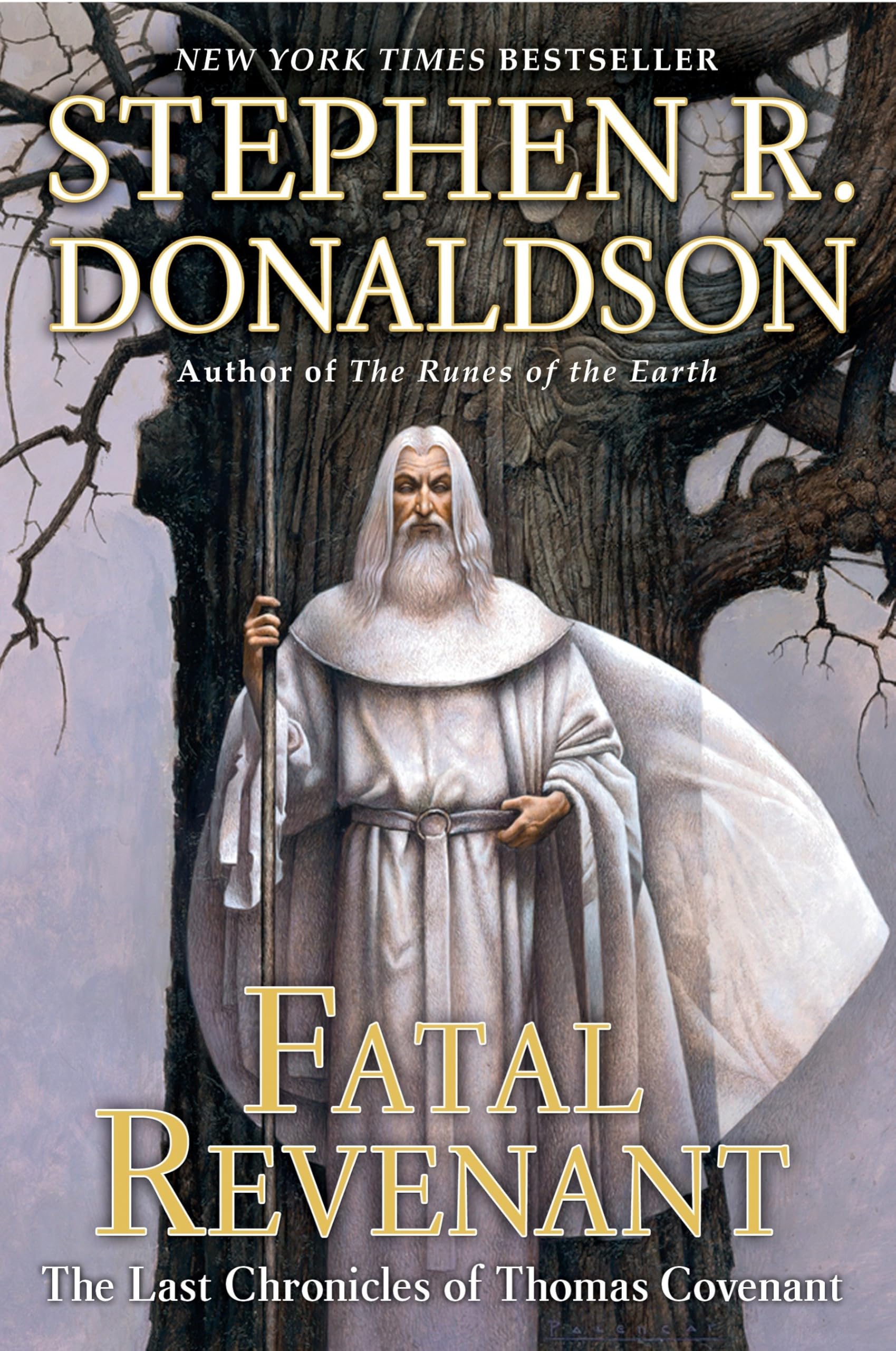 Fatal Revenant (The Last Chronicles of Thomas Covenant, vol. 1) Poetry