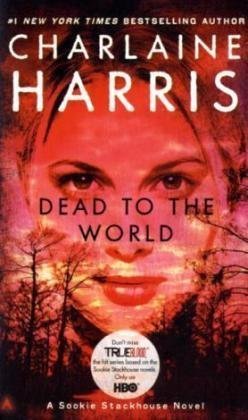 Dead to the World: A novel Vampires & Bit-Lit