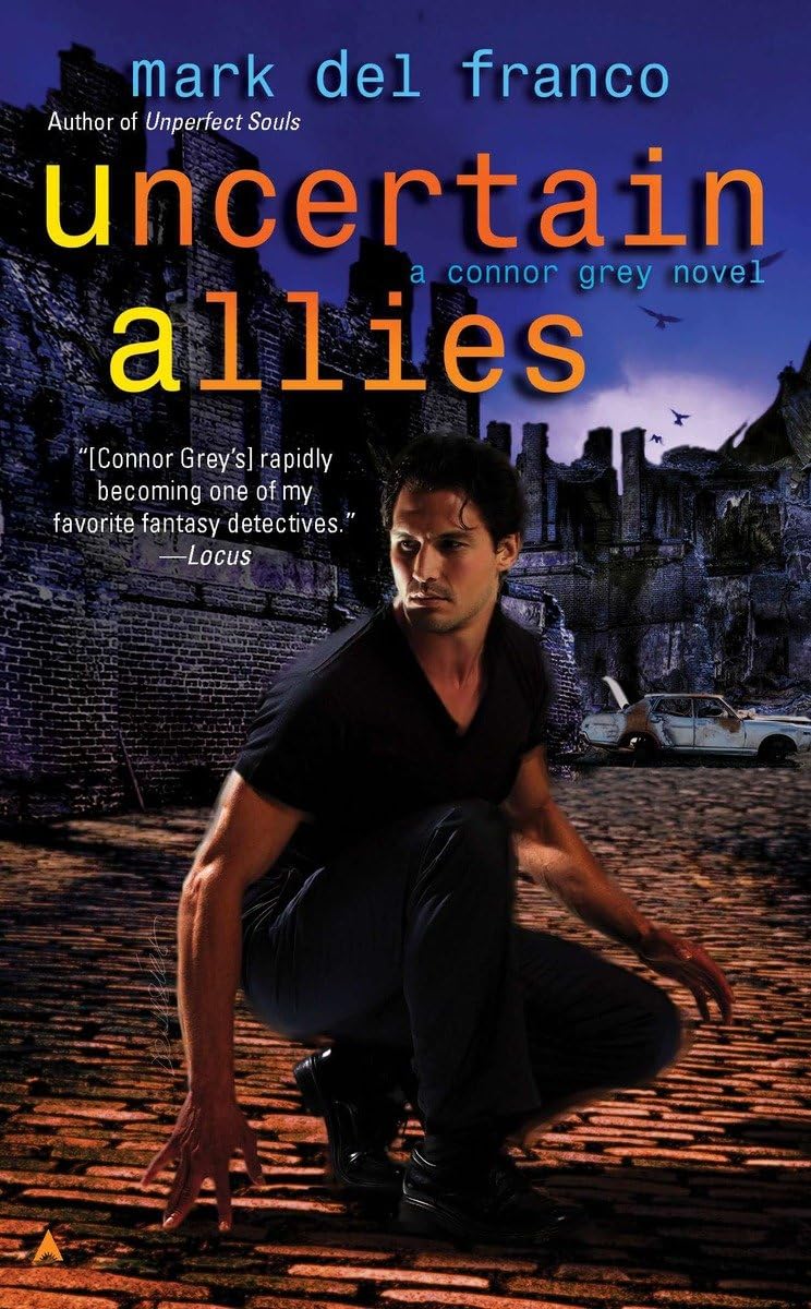 Uncertain Allies (Connor Grey, Band 5) Horror & Mystery
