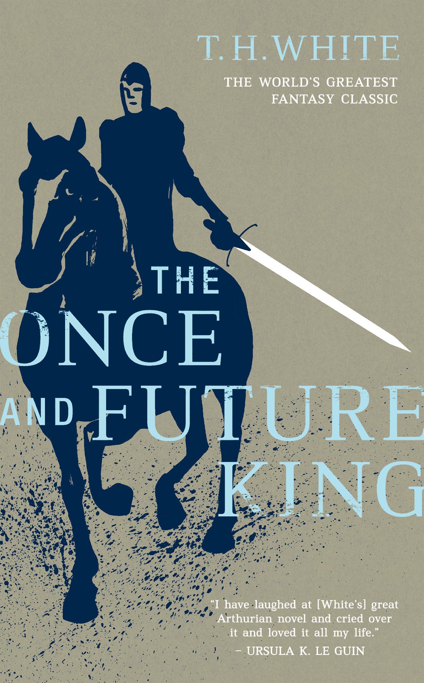 The Once and Future King Fairy Tales & Legends
