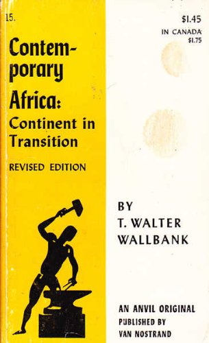 Contemporary Africa: Continent in Transition (Anvil Books) Politics & History