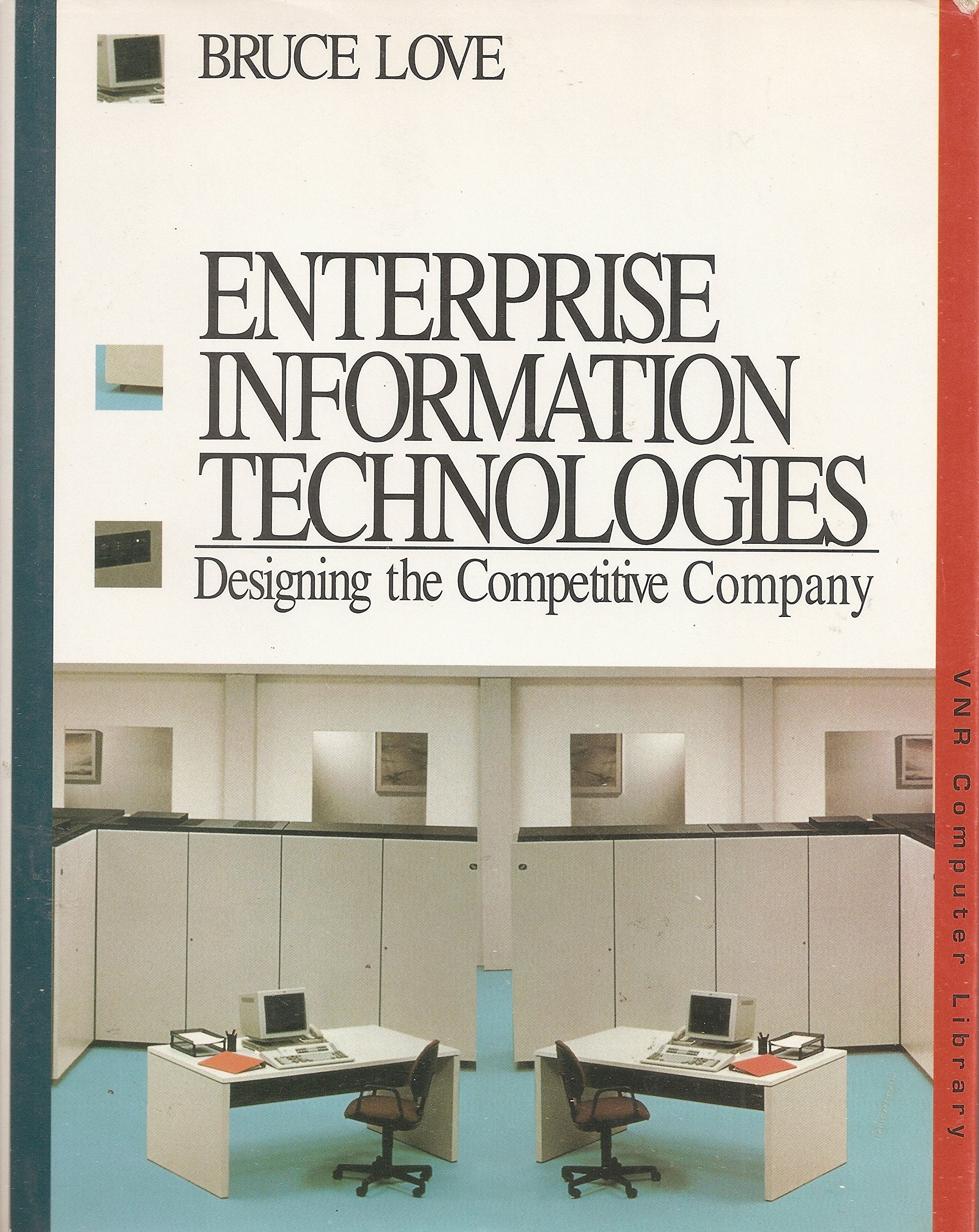 Enterprise Information Technologies: Designing the Competitive Company Books