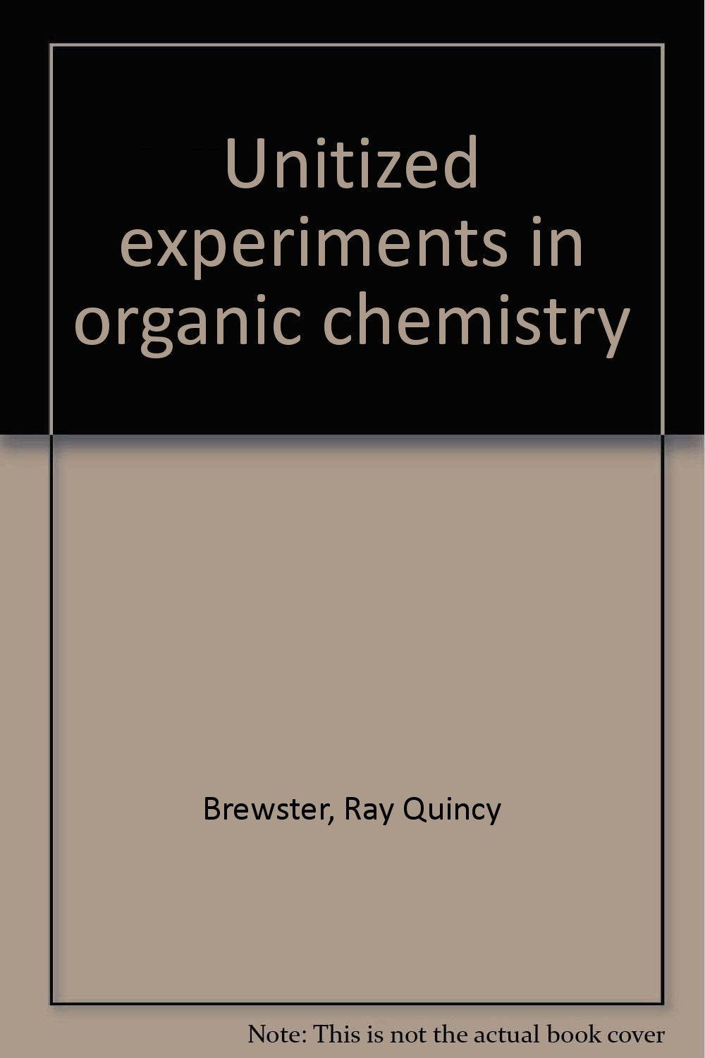 Unitized experiments in organic chemistry Books