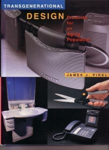 Transgenerational Design: Products for an Aging Population Books