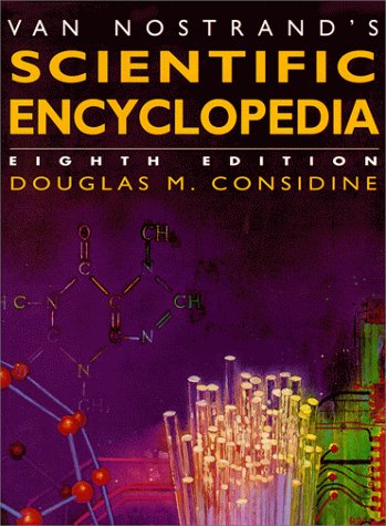 Van Nostrands Scientific Encyclopedia Sold Only As a Set Reference Books
