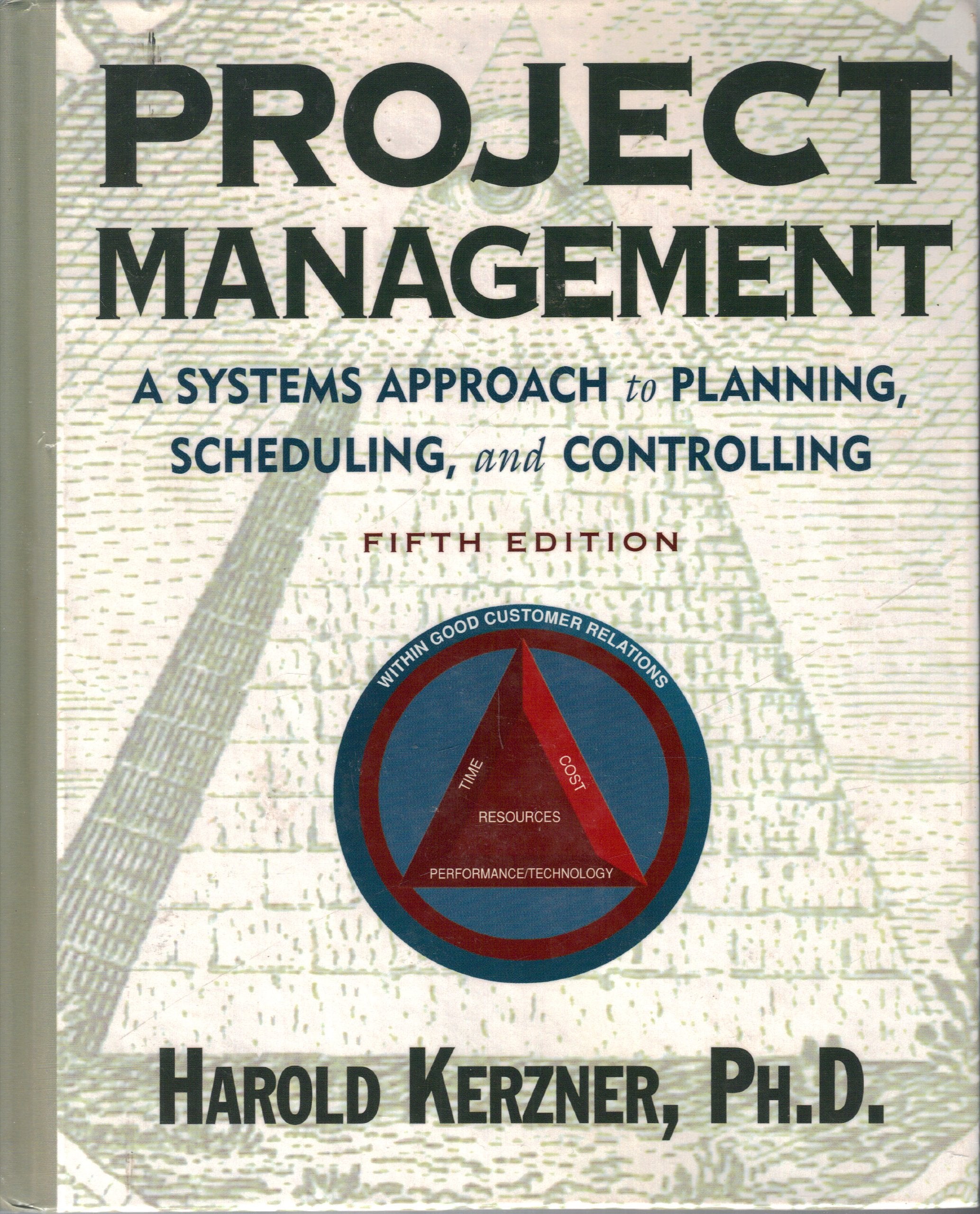 Product Image: Project Management: A Systems Approach to Planning, Scheduling, and Controlling