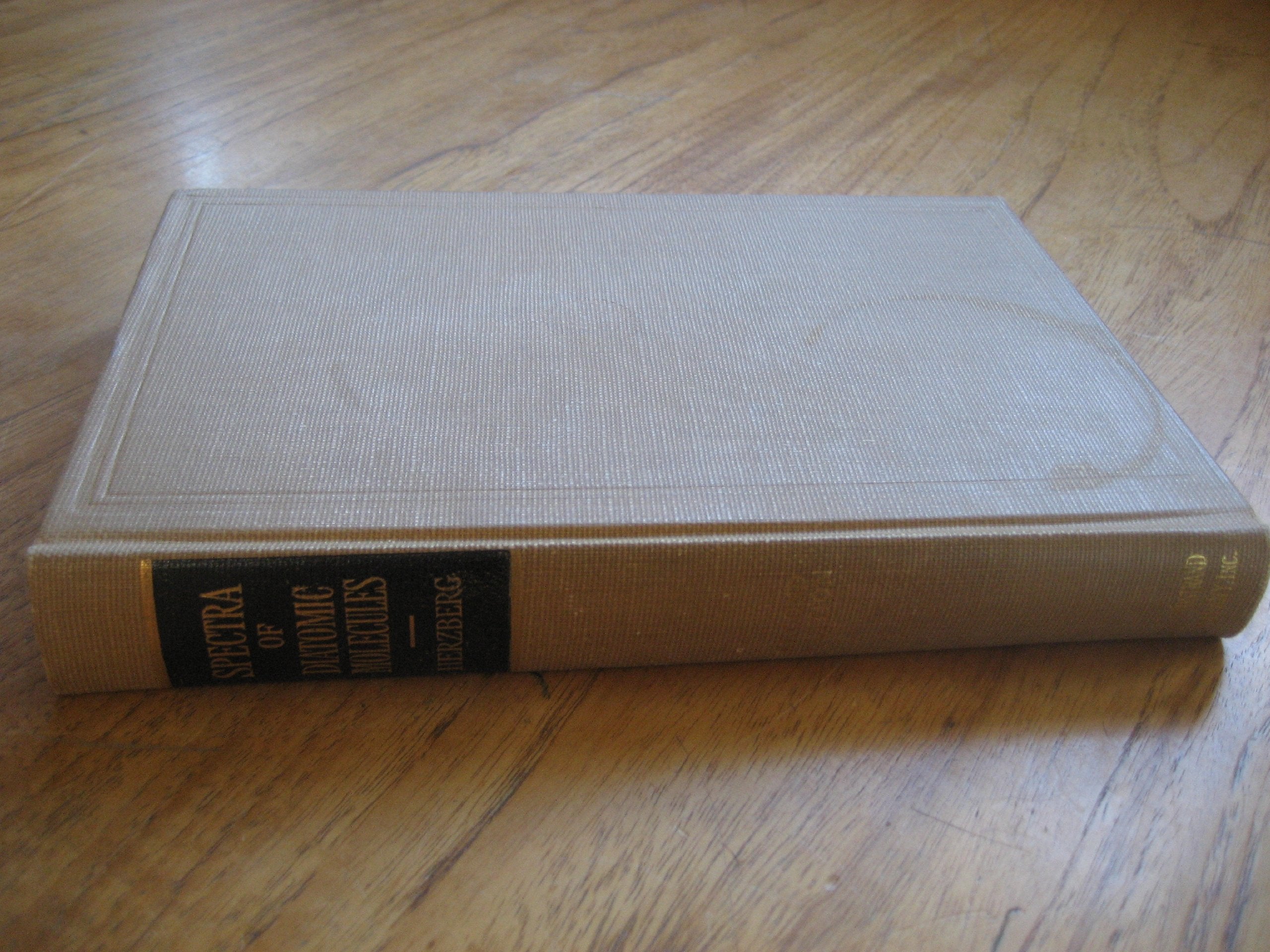 Spectra of Diatomic Molecules (v. 1) book