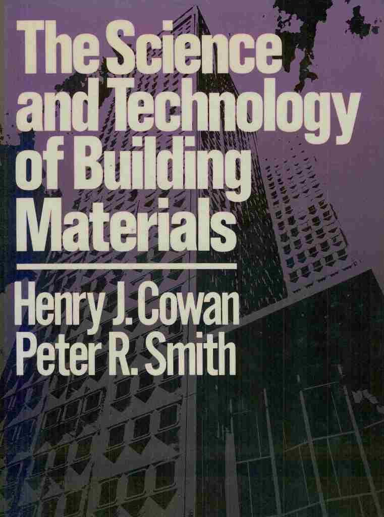 The Science and Technology of Building Materials Books