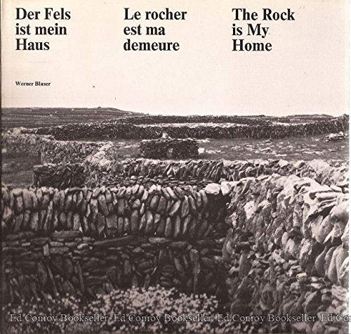 Der Fels ist mein Haus =: The rock is my home by Blaser, Werner Books