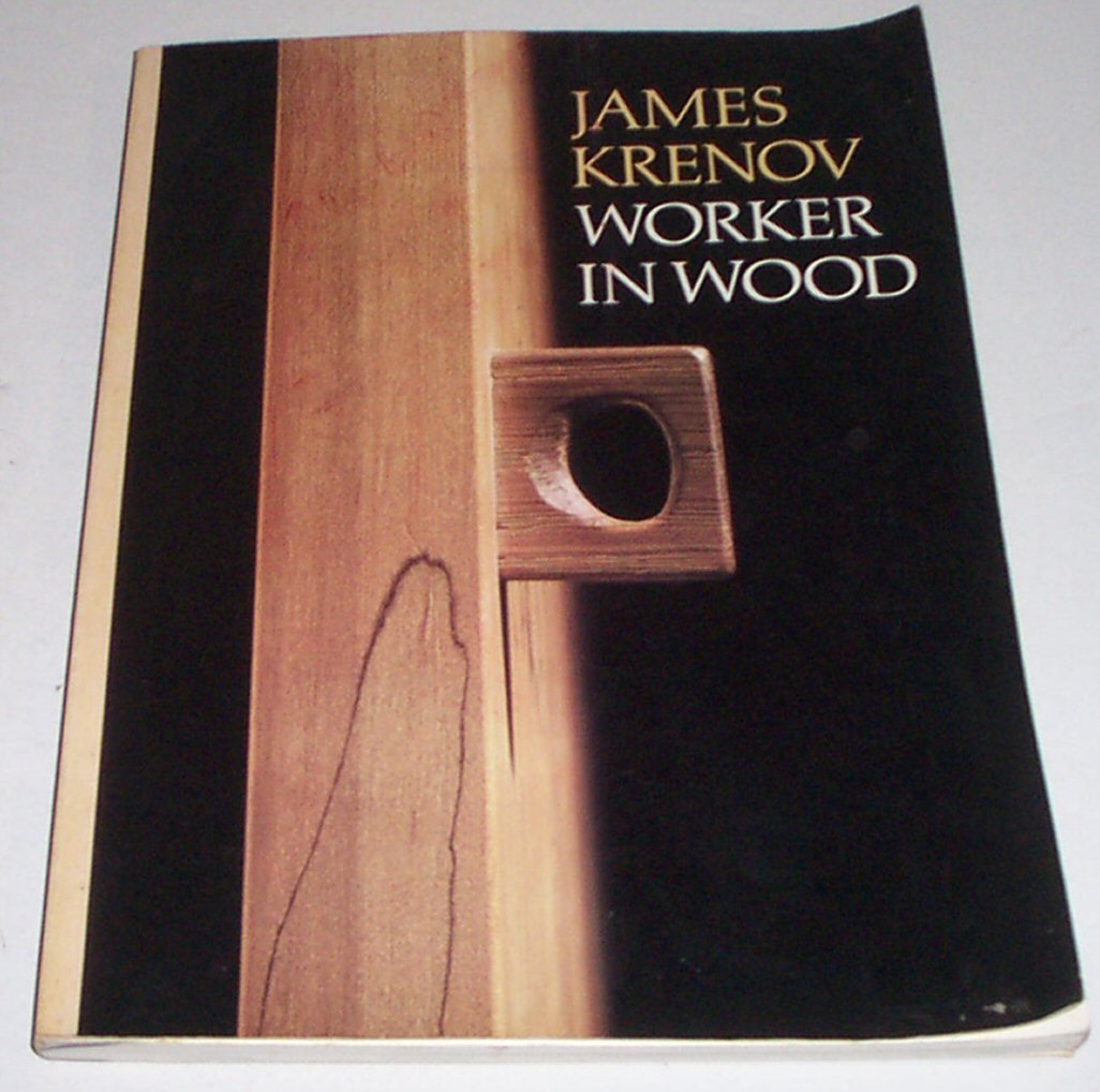 James Krenov: Worker in Wood book
